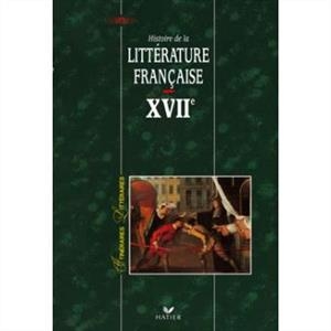 رنگی Itineraires Litteraires - Histoire De La Litterature Francaise XVII
