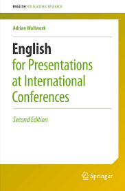 English for Presentations at International Conferences 2nd