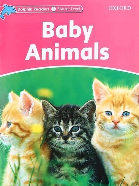 Dolphin Readers Starter Baby Animals