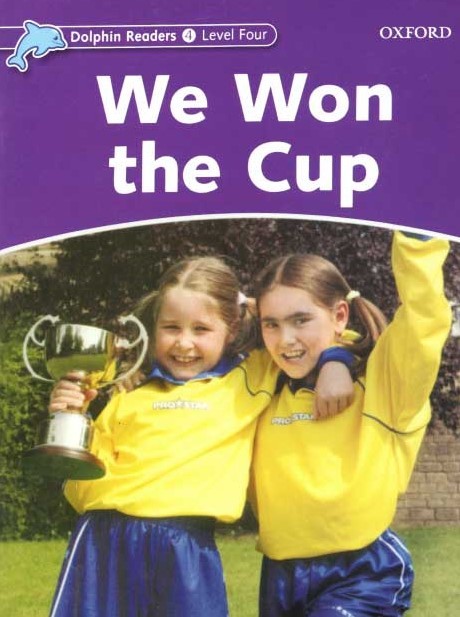 Dolphin Readers 4 We Won the Cup