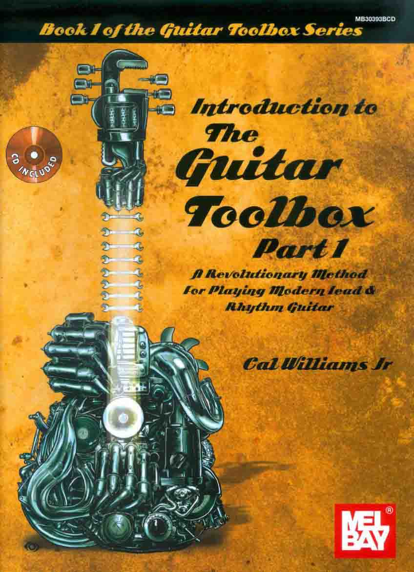 Cal Williams Jr-Introduction to the Guitar Toolbox