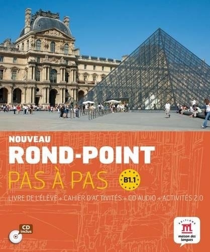 NOUVEAU ROND-POINT PAS A PAS B1.1 LIVRE DE L'ELEVE + CAHIER D'ACTIVITE
