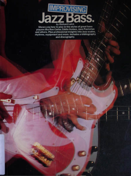 Richard Laird - Improvising Jazz Bass