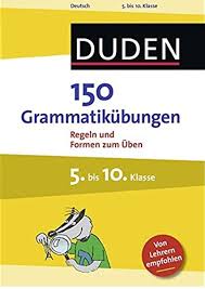 Duden 150 Grammatik Übungen