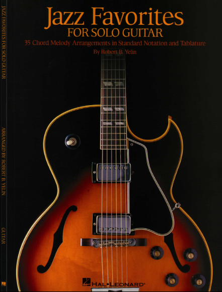 Robert B. Yelin - Jazz Favorites for Solo Guitar