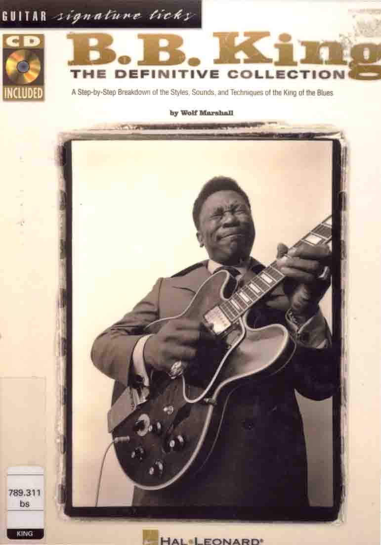 B.B. King: The Definitive Collection (Guitar Signature Licks)