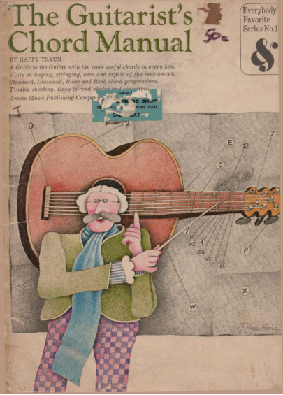 Happy Traum - The Guitarist's Chord Manual