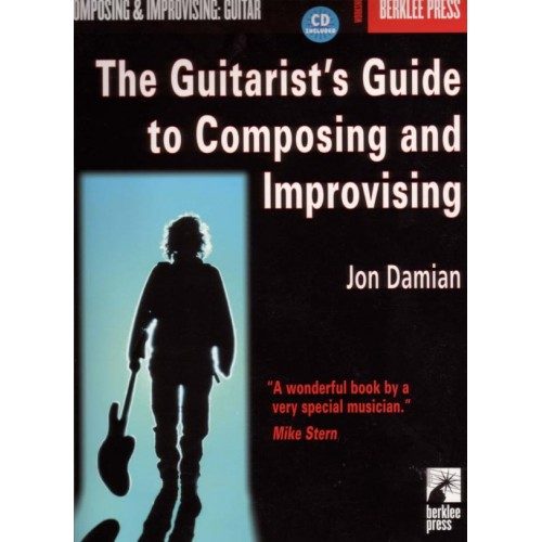 Jon Damian The Guitarist's Guitar's Composing and Improve