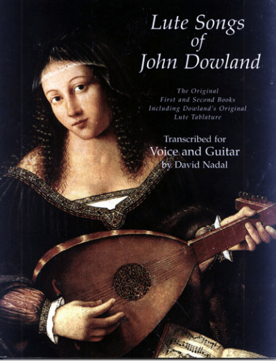 David Nadal - Lute Songs Of John Dowland