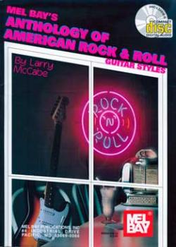 Larry McCabe - Anthology Of American Rock & Roll Guitar Styles