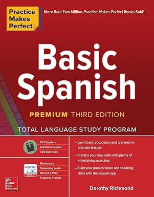 Practice Makes Perfect: Basic Spanish Premium 3rd
