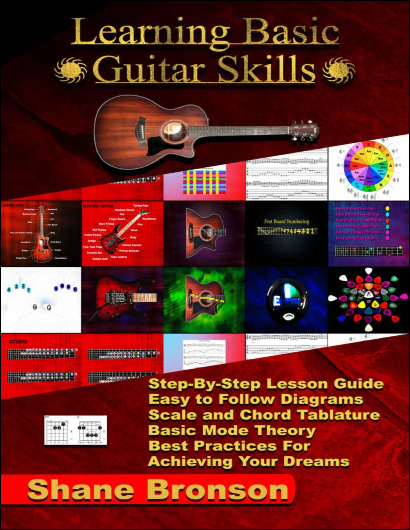 Shane Bronson - Learning Basic Guitar Skills