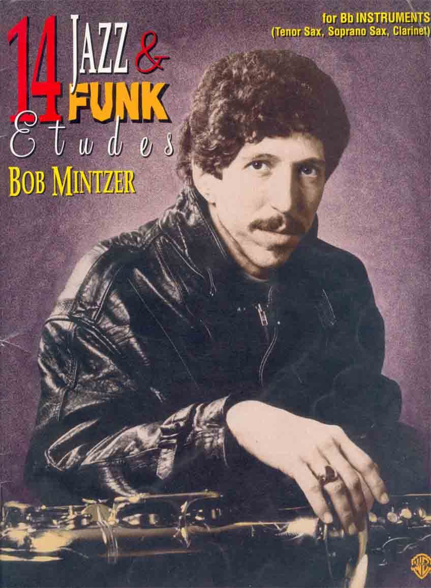 Bob Mintzer_14 Jazz Funk  14 قطعه جز فانک برای ساکسوفون