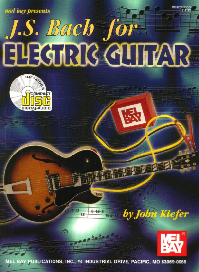 John Kiefer - J. S. Bach for Electric Guitar