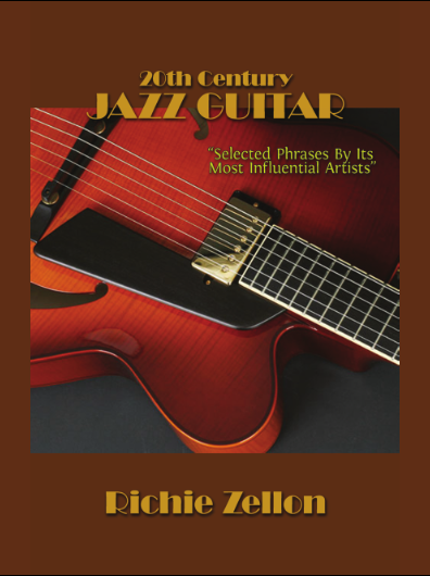 Richie Zellon - 20th Century Jazz Guitar