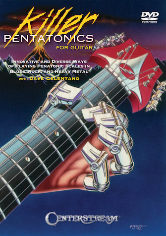 Dave Celentano – Killer Pentatonics for Guitar
