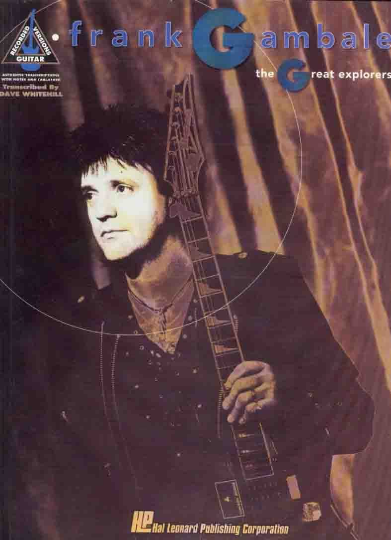 Frank Gambale_The Great Explorers
