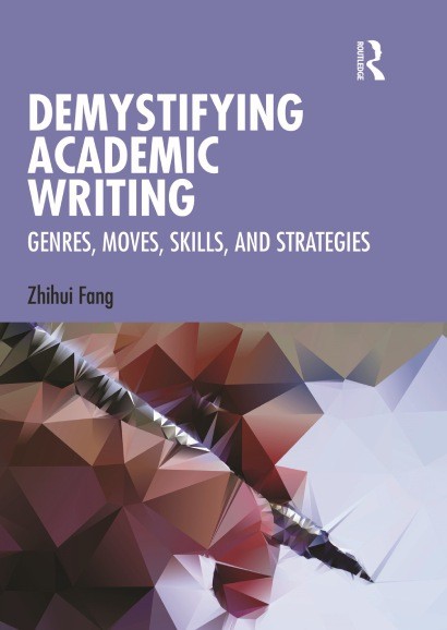 Demystifying Academic Writing