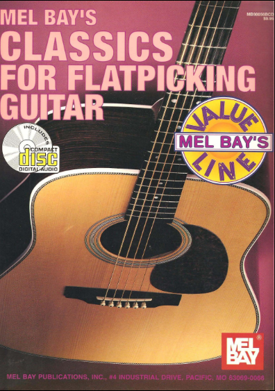 William Bay - Classics For Flatpicking Guitar