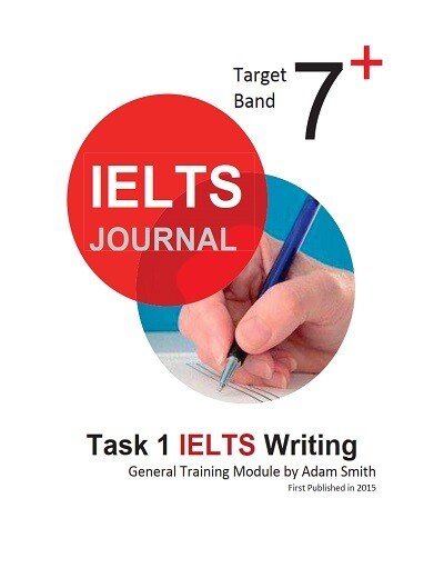 IELTS Journal Task 1 IELTS Writing General