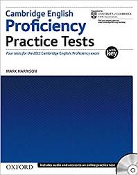 Cambridge English Proficiency Practice Tests with Key